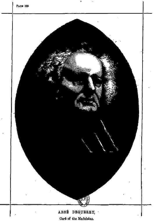 AbbÉ Deguerry, Curé of the Madeleine.