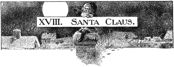 XVIII. SANTA CLAUS